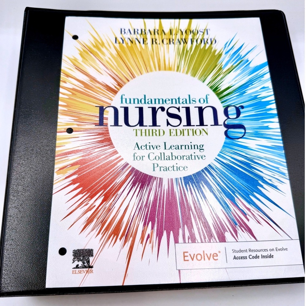 Fundamentals of Nursing 3rd Ed Yoost Crawford Loose Leaf Binder Textbook 2023